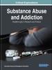 The Substance Abuse and Addiction : Breakthroughs In Research and Practice Book