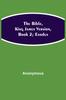 Книга The Bible, King James Version, Book 2; Exodus