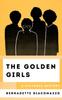 The The Golden Girls : A Cultural History Book