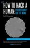 Книга How To Hack a Human: Cybersecurity for the Mind