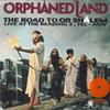 LP Пластинка ORPHANED LAND - The Road To Or Shalem: Концерт в BLACK138LP Черные Рукава 2016 Испания Рок