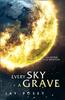 Книга Every Sky A Grave : Book 1