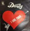 7inch Record DANDY - I Love Paris / Tonight, Tonight (Be DL4500 DISQUES D.L. Switzerlan Soul/Funk Used