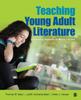 Книга Teaching Young Adult Literature : Developing Students As World Citizens
