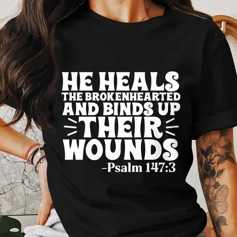 Inspirational Christian T Shirt Psalm 147 Quote He Heals The Brokenhearted Faith Based Apparel Religious
