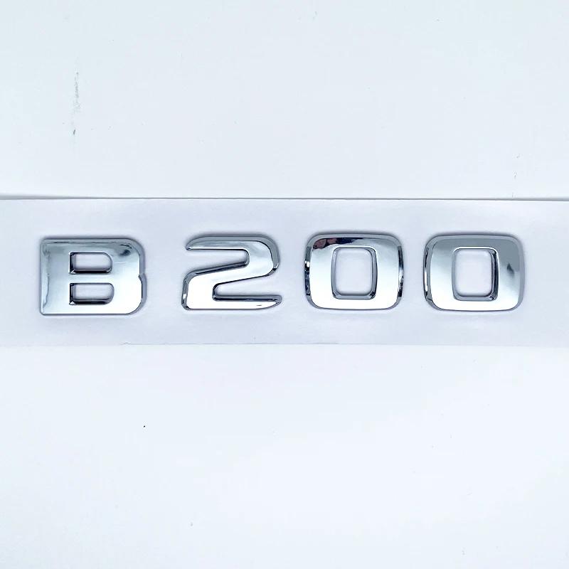 Letters B180 B200 B220 B250 B260 B200d 4Matic ABS Emblem for Benz B W246 W247 W242 Car Trunk Rear Logo Sticker Accessories AU1
