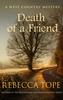 Книга Death of a Friend : The Gripping Rural Whodunnit