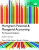 The Horngren's Financial & Managerial Accounting, The Financial Chapters, Global Edition Book
