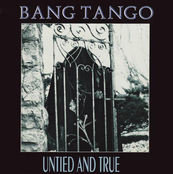 CD BANG TANGO Untied And True CD451447 Mechanic Record 1991 США Рок Б/у