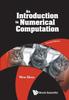 Книга Introduction To Numerical Computation, An