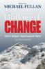 Книга The Challenge of Change : Start School Improvement Now!