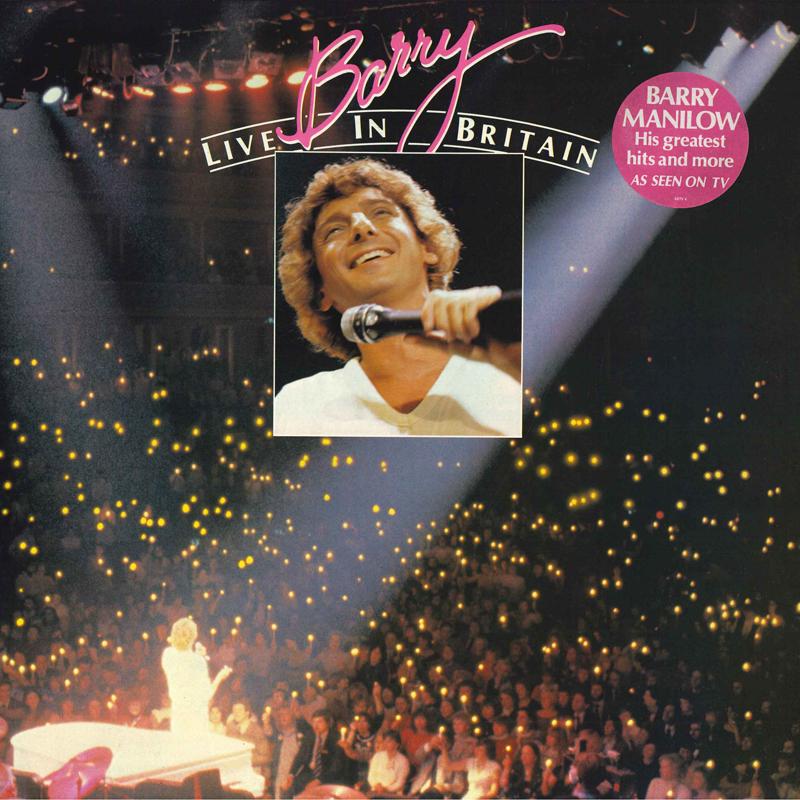 LP Record BARRY MANILOW - Barry Live In Britain ARTV4 ARISTA 1982 UK Pop Used