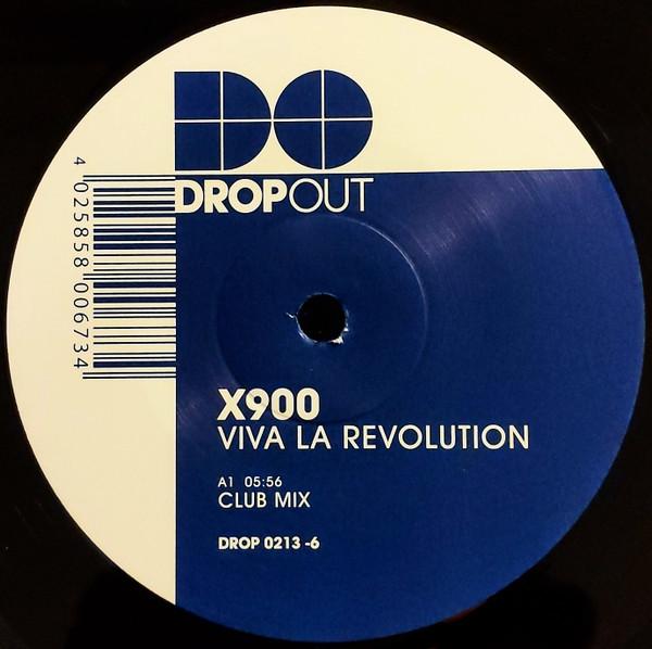 12-дюймовая пластинка X 900 - Viva La Revolution / Open Your Mind DROP02136 Dropout 2002 Германия Танцевальная и Электронная Б/У
