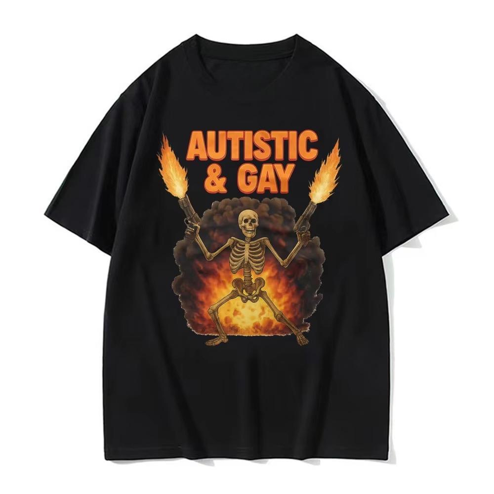 2026 New Autistic Gay Skeleton Explosion Tshirt Funny Unhinged Meme Tshirts Unisex Wounisex Vintage Gothic Clas