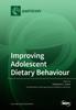 The Improving Adolescent Dietary Behaviour Book