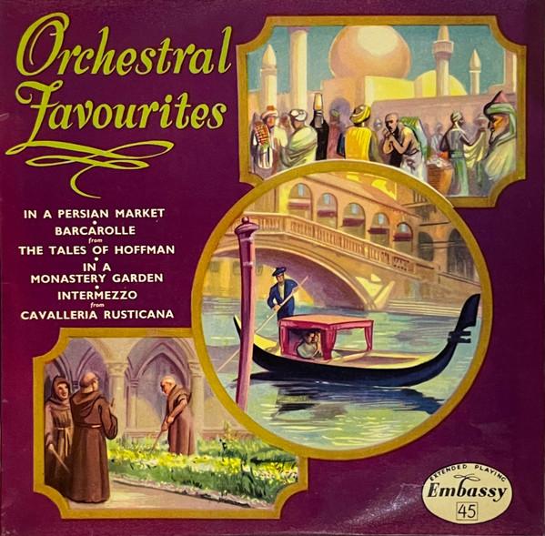 7-дюймовая пластинка EMBASSY LIGHT SYMPHONY ORCHESTRA CO Любимые произведения симфонического оркестра WEP1009 Embassy 1958 Великобритания Классическая Б/У