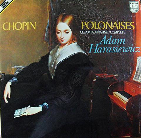 LP Record CHOPIN  ADAM HARASIEWICZ  Polonaises. GesamtaufnahmeComplete 6599027 PHILIPS Europe Classical Used