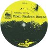 12-дюймовая пластинка DREI FARBEN HOUSE - Schieber 007 SCHIEBER007 Schieber 2009 Германия Танцевальная и электронная музыка Б/у