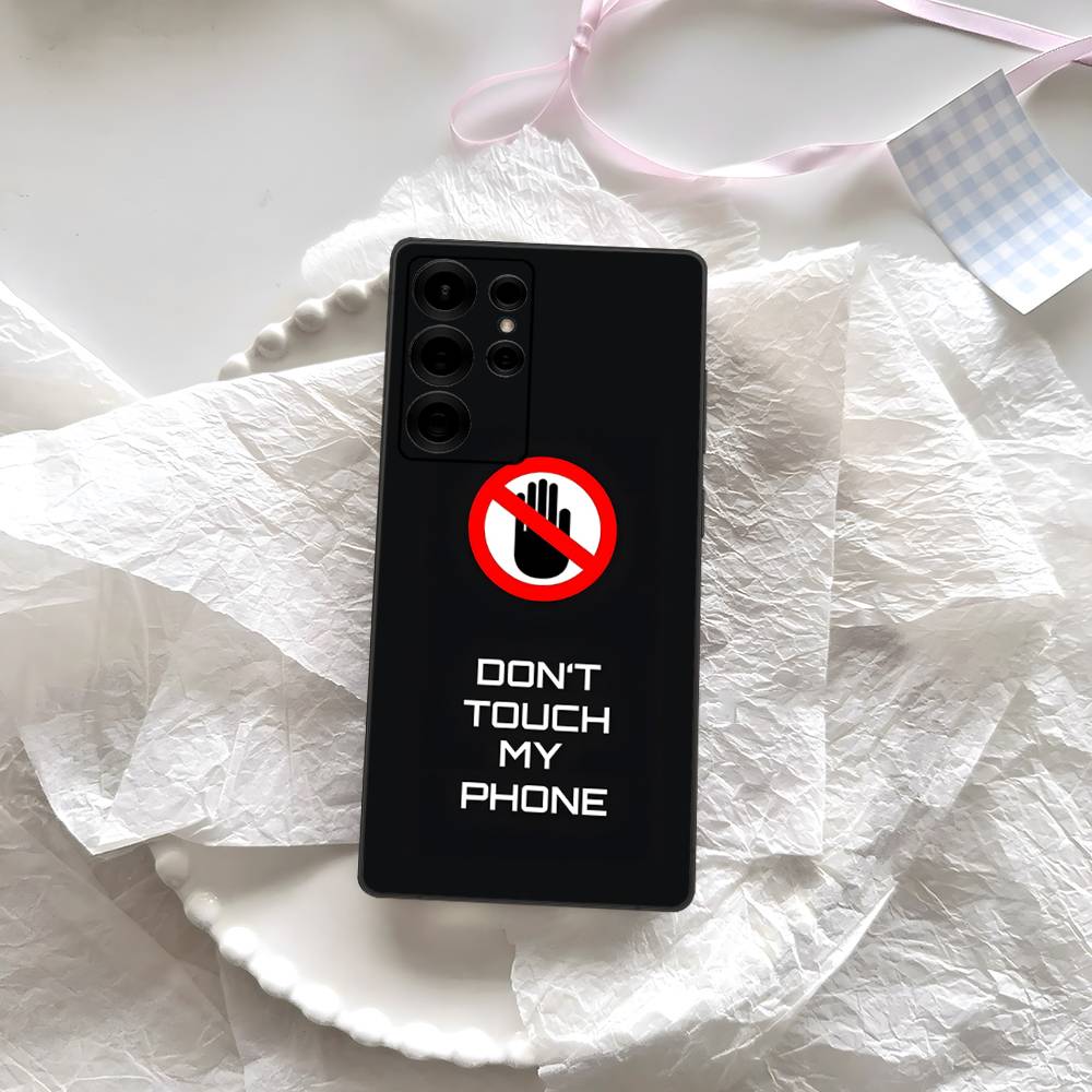 Чехол для телефона с рисунком "Не трогай мой телефон" для Samsung S 24 Fe 25 Ultra Plus 20 Lite 21 30 22 23 24 22 Ultra 5G Fundas