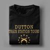 Men's Dutton Train Station Tours Yellowstone T Shirt  Cotton Clothes Short Sleeve Round Collar Tee Shirt Birthday Gift T-Shirts