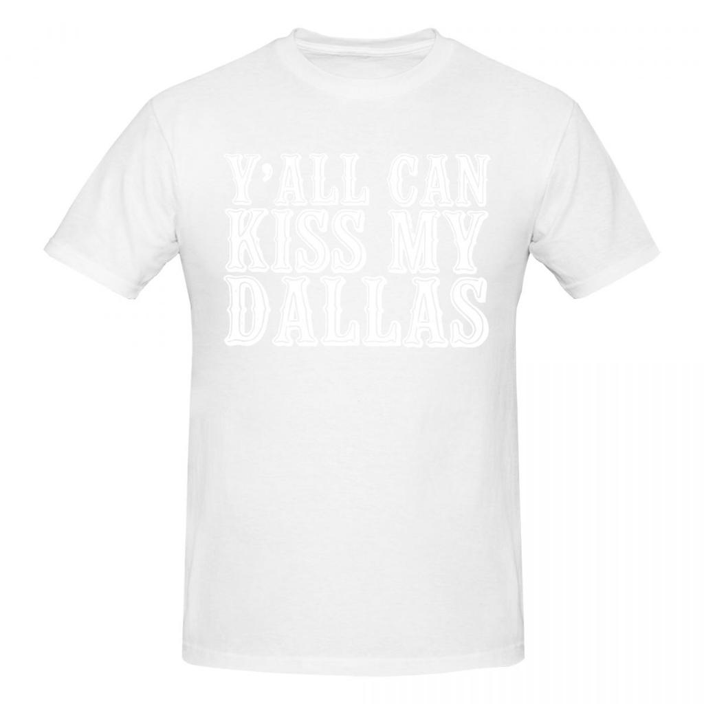 Унисекс Yall Can Kiss My Dallas Футболка Смешная Смешная Футболка Винтажная С Круглым Вырезом Хлопковые Футболки