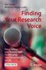 Книга Finding Your Research Voice : Story Telling and Theatre Skills for Bringing Your Presentation To Life