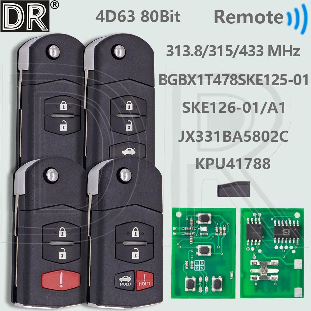 DR KPU41788 SKE126-01 BGBX1T478SKE125-01 Чип 4D63 313,8/315/433 МГц Автомобильный пульт дистанционного управления для Mazda 2 3 5 6 8 M2 M3 M5 MX-5 M6 CX-7 CX-9