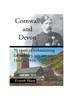 Книга Cornwall and Devon : 70 Years of Volunteering for Military Service 1846 To 1916