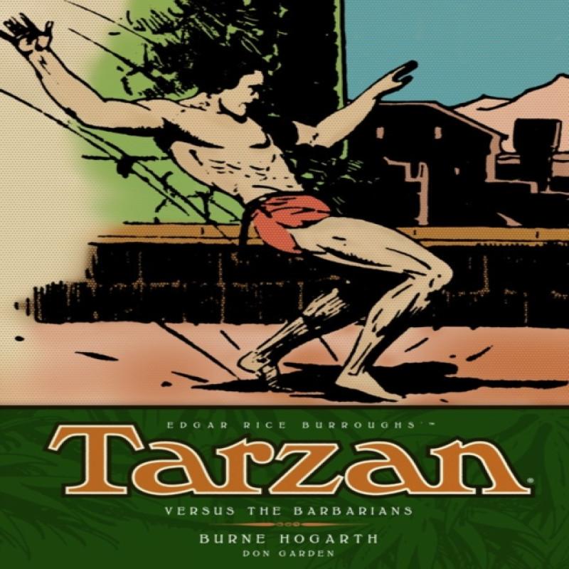 Tarzan Versus The Barbarians Vol. 2 Hardback Book 9781781163184