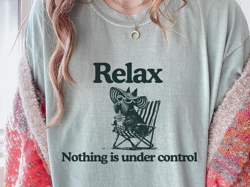 Relax Scottish Terrier Comfort Colors T-Shirt - Funny Scottie Bubble Tea Tee, Nothing Is Under Control Dog Shirt