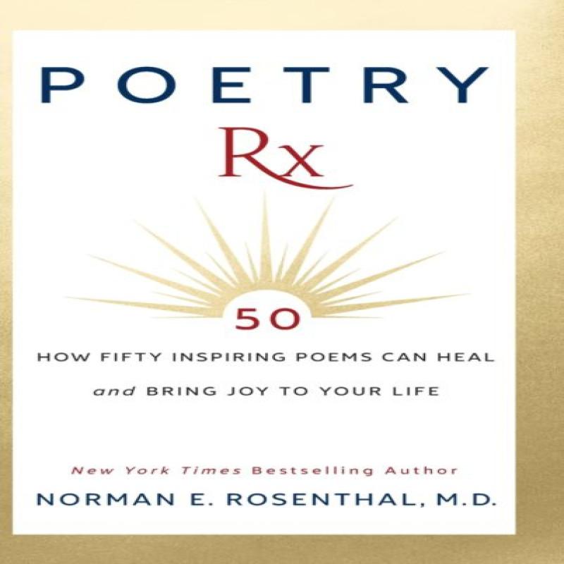 Poetry Rx by Norman E. Rosenthal Hardback Book 9781722505066