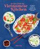 Книга Recipes from My Vietnamese Kitchen : Authentic Food To Awaken the Senses & Feed the Soul