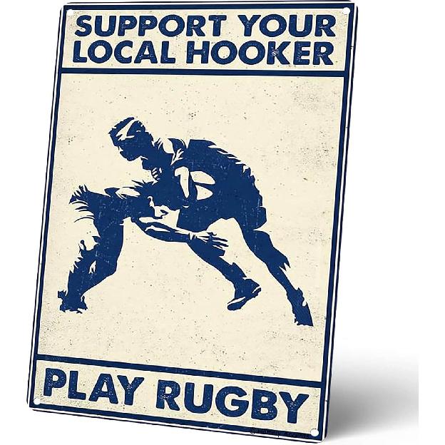 Rugby Humor Metal Signs Vintage, Support Your Local Hooker Play Rugby, for Man Cave, Home, and Club Decor, Wall Art Poster Tin Signs for Men 8x12