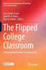 Книга The Flipped College Classroom : Conceptualized and Re-Conceptualized