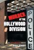 The Murder At the Hollywood Division Book