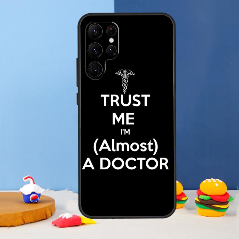 Доверь мне, я врач Чехол для телефона Samsung Galaxy S25 S24 Ultra S9 S10 S20 S22 S21 S23 Plus S24 FE Чехол Coque