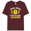 Bead Tug-O-War Champion Funny Saying Humor Men Women 100% Cotton T-Shirt Tees Tops