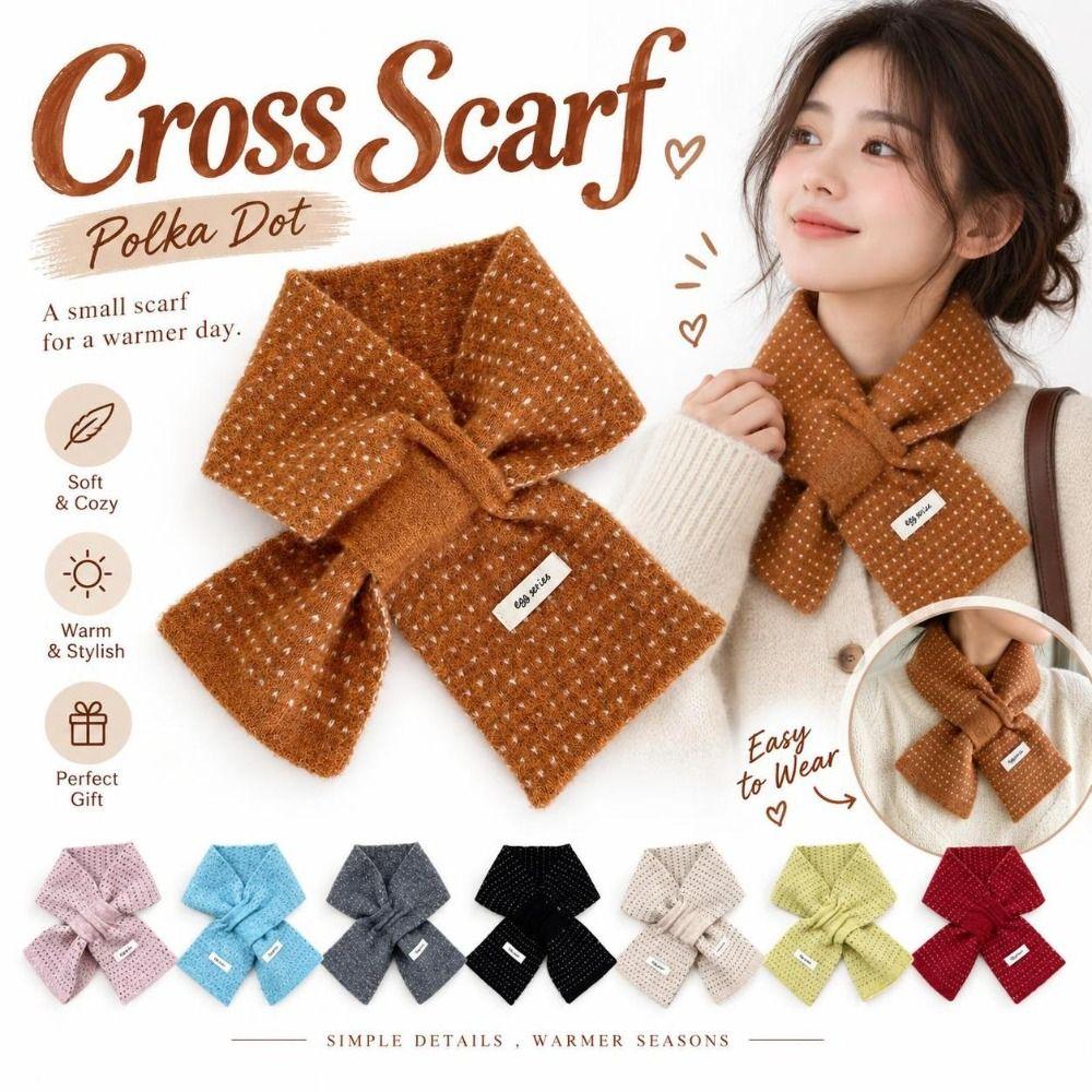 Soft Knitted Neck Scarf Dotted Pattern Short Winter Scarf Korean Style Cross Scarf Daily Outfits