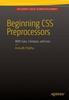Книга Beginning CSS Preprocessors : With SASS, Compass.js and Less.js