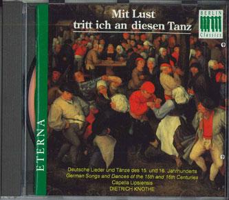 CD DIETRICH KNOTHE - Mit Lust Tritt Ich An Diesen Tanz 0120010 BERLIN CLASSICS Germany Classical Used