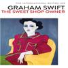 The Sweet Shop Owner by Graham Swift Paperback Book 9781471187353