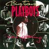 CD BIG TOWN PLAYBOYS - Сейчас выступают [CD] CDBLUH010 Музыка Великобритания Другое Б/У