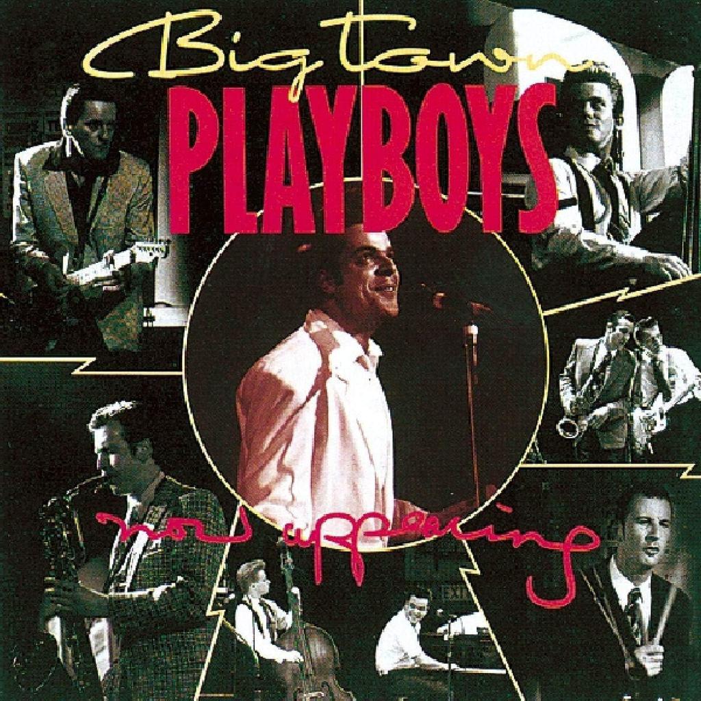 CD BIG TOWN PLAYBOYS - Сейчас выступают [CD] CDBLUH010 Музыка Великобритания Другое Б/У