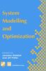 The System Modelling and Optimization : Proceedings of the Seventeenth IFIP TC7 Conference On System Modelling and Optimization, 1995 Book