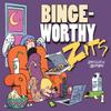 Bingeworthy by Jim Borgman Paperback Book 9781524875640