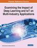 Книга Examining the Impact of Deep Learning and IoT On Multi-Industry Applications
