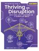 The The Definitive Guide To Thriving On Disruption : Volume III - Beta Your Life: Existence In a Disruptive World Book