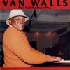 Виниловая пластинка VAN WALLS - They Call Me Piano Man KM711 "Whiskey, Women 1989 US Blues"