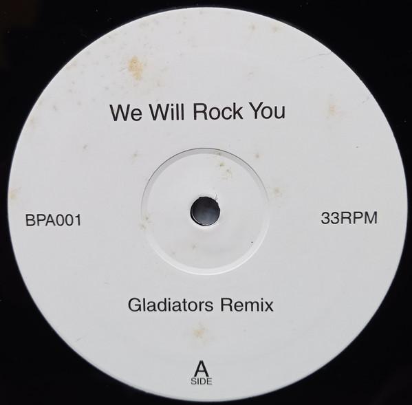 12-дюймовая пластинка НЕИЗВЕСТНЫЙ ИСПОЛНИТЕЛЬ - We Will Rock You - Gladiators Remix BPA001 Не на лейбле Неизвестный рок Б/У