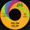 7inch Record ELTON JOHN - Your Song 55265 Uni Records 1970 US Rock Used